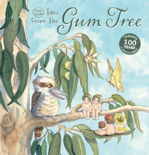 May Gibbs: Tales From the Gum Tree
