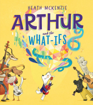 Arthur and the What-Ifs